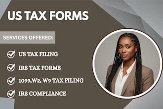 prepare and file US tax forms w2, w9, w8ben, 1099, 1040nr, 5472 as cpa