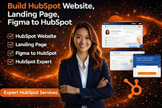 build hubspot website, hubspot landing page, figma to hubspot, hubspot expert