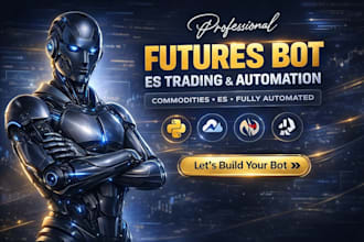develop futures bot es trading commodities bot futures automation ibkr futures