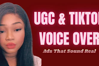 record a voice over for tiktok, ugc ads, and commercials
