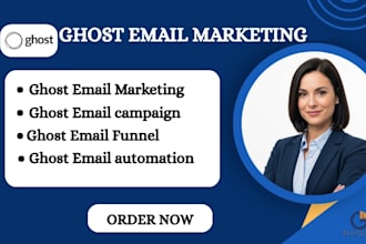 create ghost newsletter campaign ghost email marketing ghost funnel