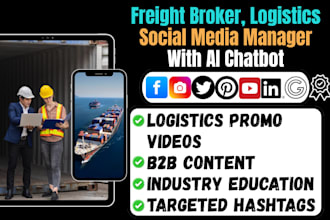 manage freight broker social media logistics promo videos with ai chatbot
