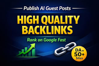 publish high quality ai guest posts and backlinks that rank