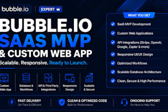 build a scalable bubble io saas mvp and custom web app