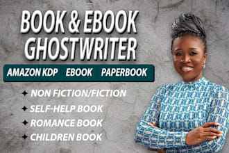 write kdp book as ebook writer, ebook ghostwriter, ghost book writer book writer