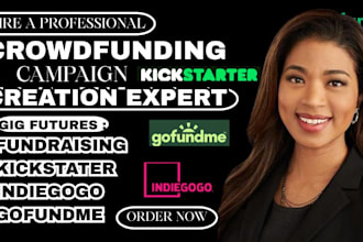 setup crowdfunding campaigns fundraising projects for kickstarter, indiegogo