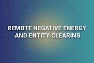 clear involuntary negative energies and entities from you