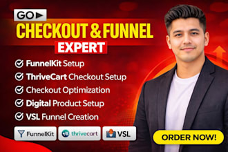 setup funnelkit, thrivecart, checkout optimization, digital products, vsl funnel