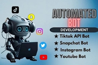 develop live streaming bot, twitch bot, youtube bot, tiktok bot, snapchat bot