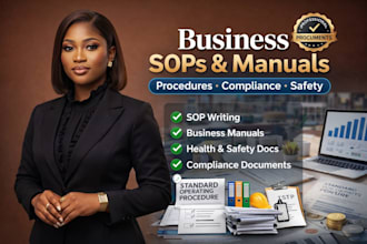 create business manuals, health and safety procedures, sops and compliance docs
