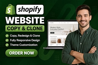 copy, clone, redesign or duplicate shopify store with your branding