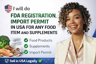 do fda registration, import permit in USA for any food item and supplements