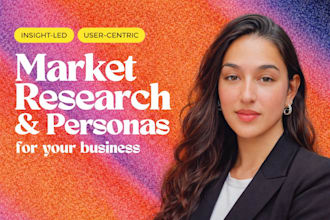 create market research and customer personas for your brand
