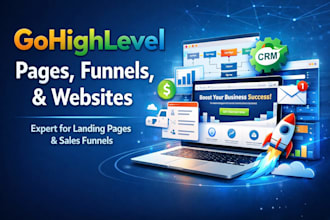 build professional gohighlevel funnels, pages, and websites