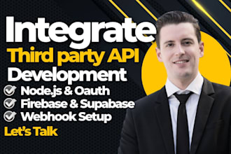 integrate third party apis using nodejs, oauth firebase, supabase, webhook setup