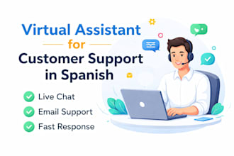 be your virtual assistant for customer support in spanish