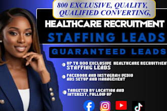 500 verified healthcare recruitment leads healthcare staffing leads facebook ads