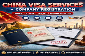 provide china visa services for work, study, travel and company setup