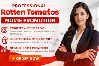 do organic promotion for your rotten tomatoes movie to increase in popcornmeter
