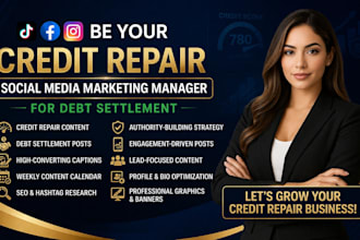 be your credit repair social media marketing manager for debt settlement