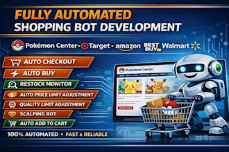 create shopping bots, amazon, popmart and auto purchase bots