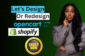 design an opencart ecommerce website, shopify dropshipping website development