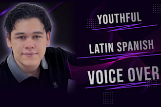 record a professional spanish latin american voice over