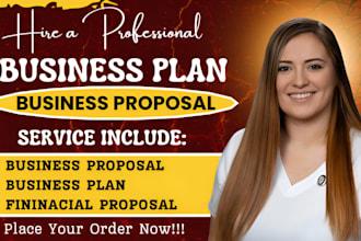 write a business plan for startup, loan, visa and investor funding