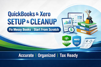 set up and clean up your quickbooks online or xero as a certified proadvisor