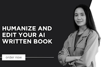 rewrite, humanize, and edit ai written book