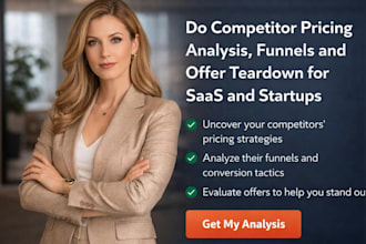 do competitor pricing analysis, funnels and offer teardown for saas and startups