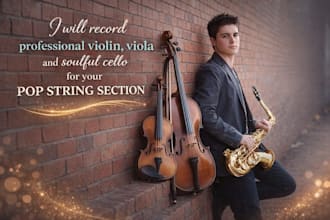 record professional violin, viola and soulful cello for your pop string section