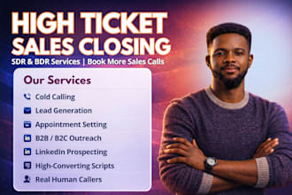 be high ticket sales closer sales representative salesperson usa cold caller