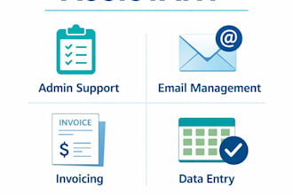 be your virtual assistant for admin support, data entry, email and invoicing