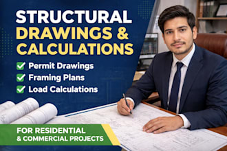 prepare structural drawings and calculations for permit approval