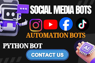 create social media bot, tiktok bot, youtube bot, twitter x bot, instagram bot,