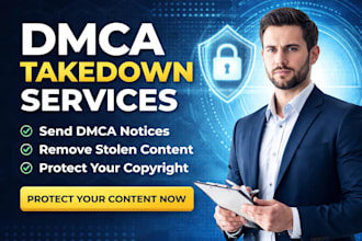 send dmca notice to takedown copyright infringing content