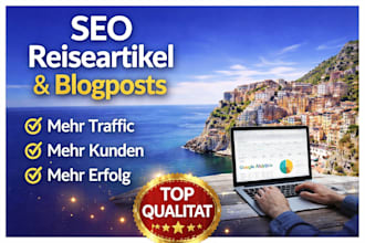 ich schreibe SEO reiseartikel, blogposts und reisetipps