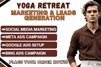 generate 500 exclusive yoga retreat leads, online yoga leads via ads campaign