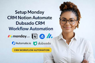 setup monday crm notion automate dubsabo crm workflow automation