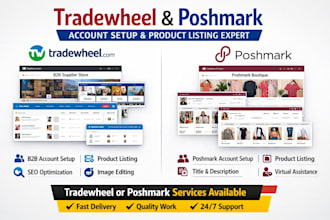 setup tradewheel b2b account product listing poshmark listing virtual assistant