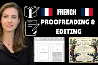 do french editing, french proofreading and french developmental editing