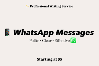 write clear polite and professional whatsapp messages