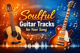 record soulful acoustic, nylon, electric, lead, rhythm, and session guitar track