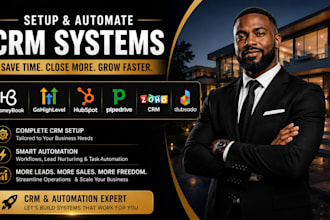 setup and automate honeybook gohighlevel hubspot pipedrive zoho dubsado CRM