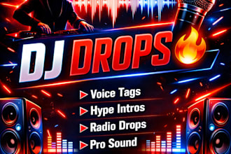 make custom dj drops and voice tags for your brand