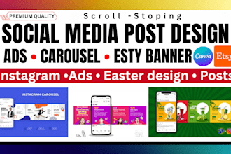 design social media post, ads, etsy banners and instagram carousels