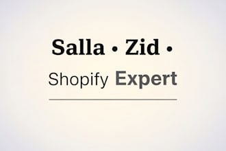 build your salla website, zid website, shopify store and product listing