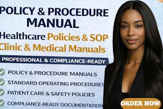 write healthcare policy and procedure manual for clinics and agencies