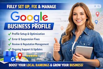 fully set up fix and manage your google business profile